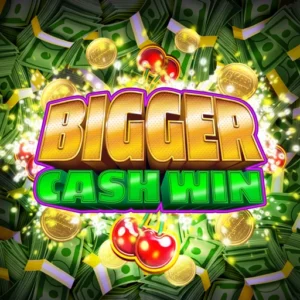Play Bigger Cash Win