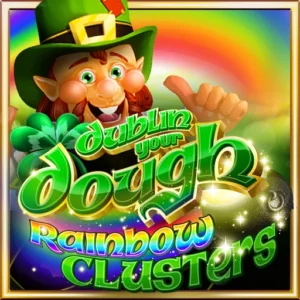 100 Free Spins Dublin Your Dough Rainbow Clusters