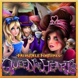 100 Free Spins Fairytale Fortunes Queen Of Hearts